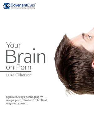 Your Brain on Porn Your Brain on Porn