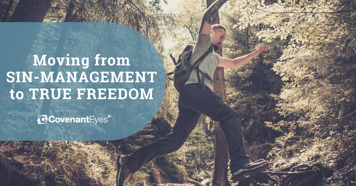 sin-management to true freedom
