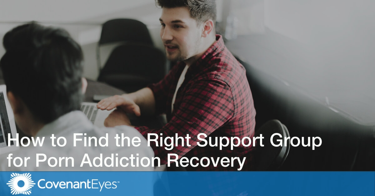 How to Find the Right Support Group for Porn Addiction Recovery hq picture