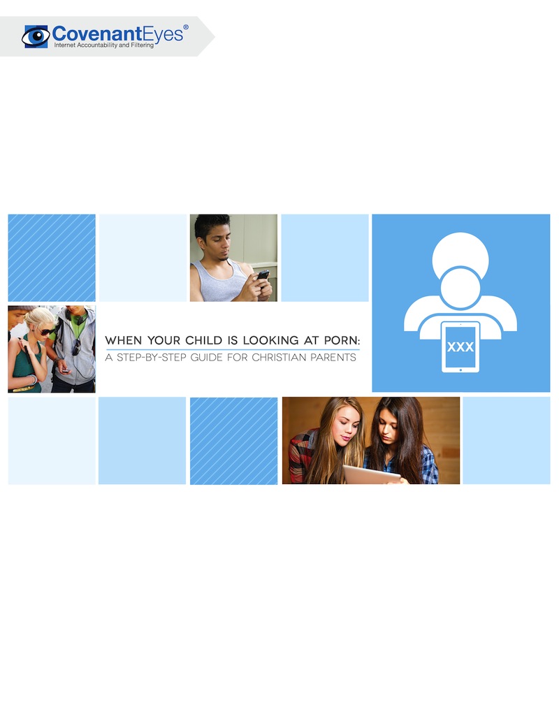 My Child Just Saw Porn: A Conversation Guide for Parents