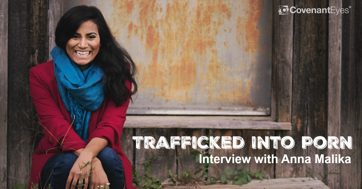 Trafficked Into Porn