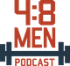 4-8 Men Podcast Logo